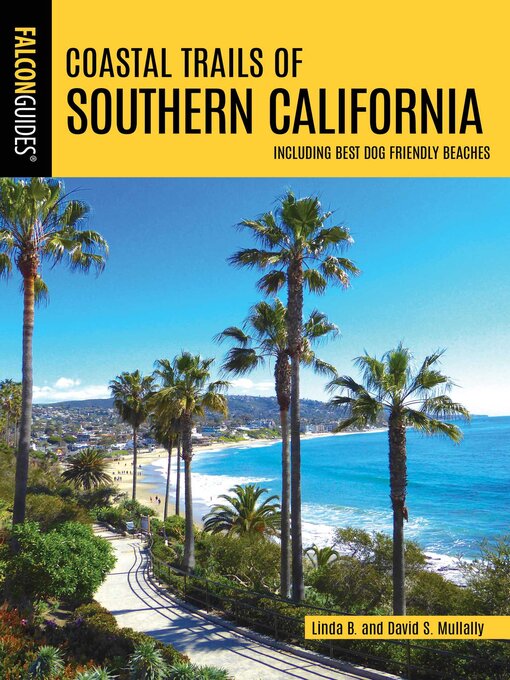 Title details for Coastal Trails of Southern California by Linda Mullally - Available